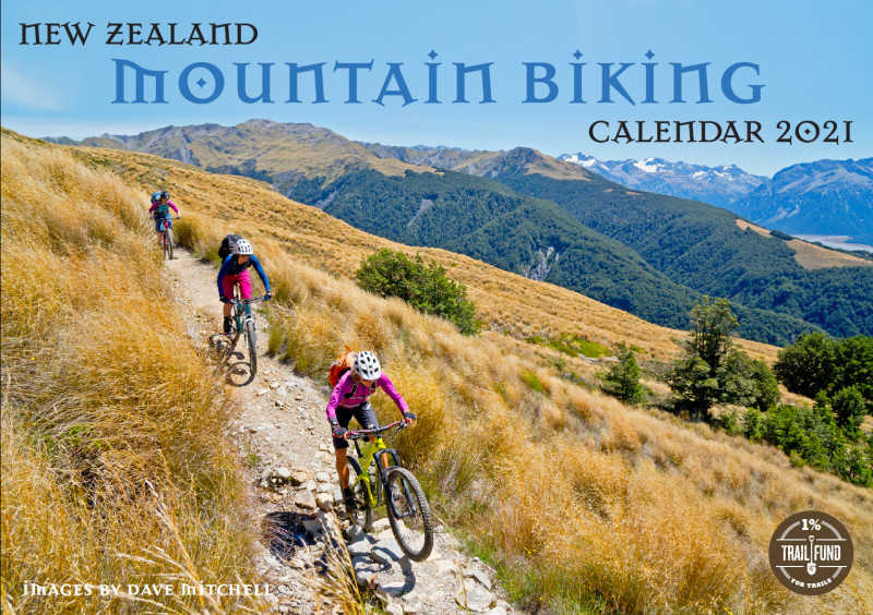 NZ MTB Calendar cover Dave Mitchell NZ MTB Calendar cover Dave Mitchell